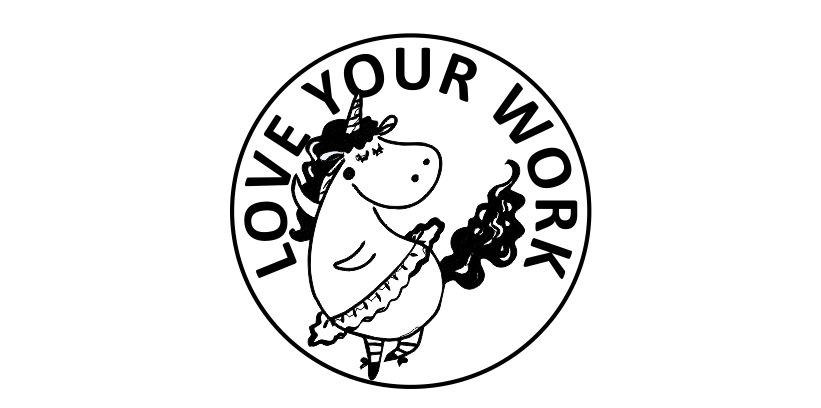 CIRC 24 - Love your work Unicorn Stamp
